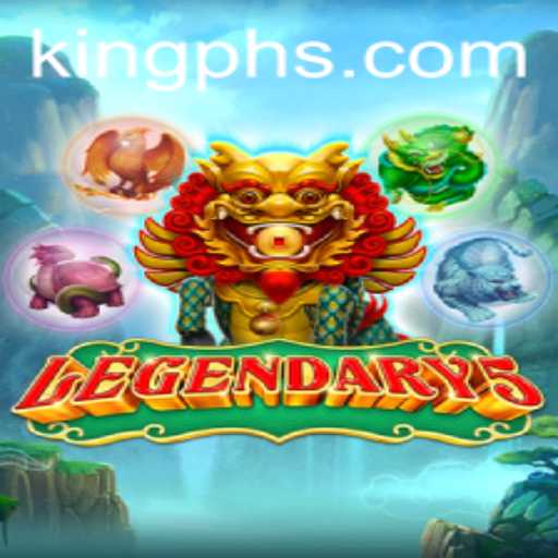 Discover the Epic World of Legendary5: Unveiling the Secrets of King Ph