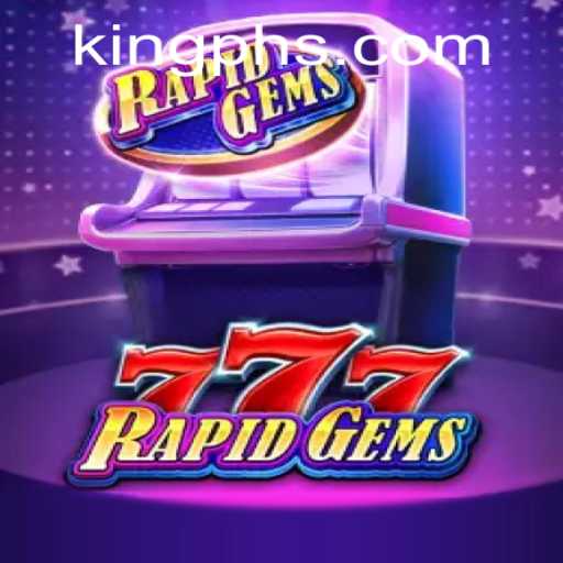 Explore the Thrill of RapidGems777: The King of Casual Gaming