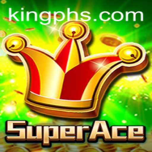 SuperAce: The Ultimate Card Game Experience with King Ph