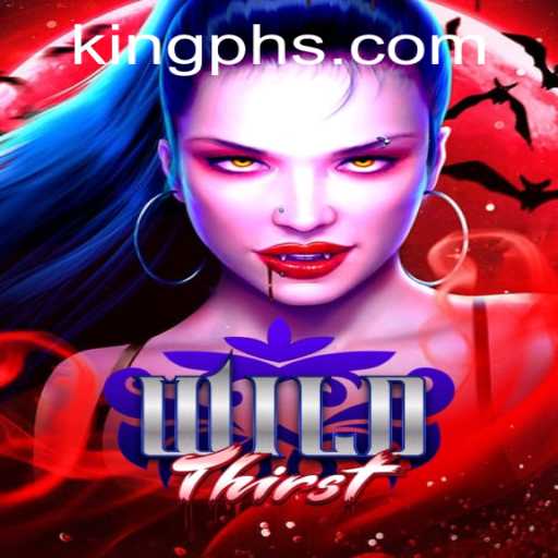Unveiling the Exciting World of WildThirst and Its Mysterious King PH
